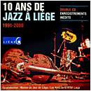 CD 10 Ans Jazz A Liège